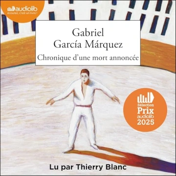 Chronique d'une mort annoncée Gabriel García Márquez